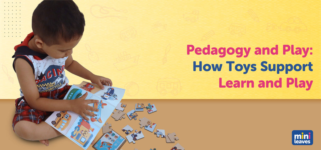 Pedagogy and Play: How Toys Support Learning and Education